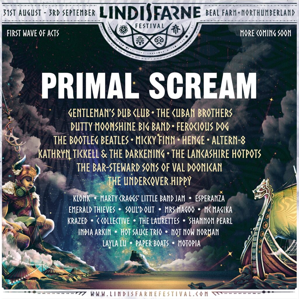 Lindisfarne Festival 2023 – The ultimate end-of-Summer party on the stunning Northumberland coast.